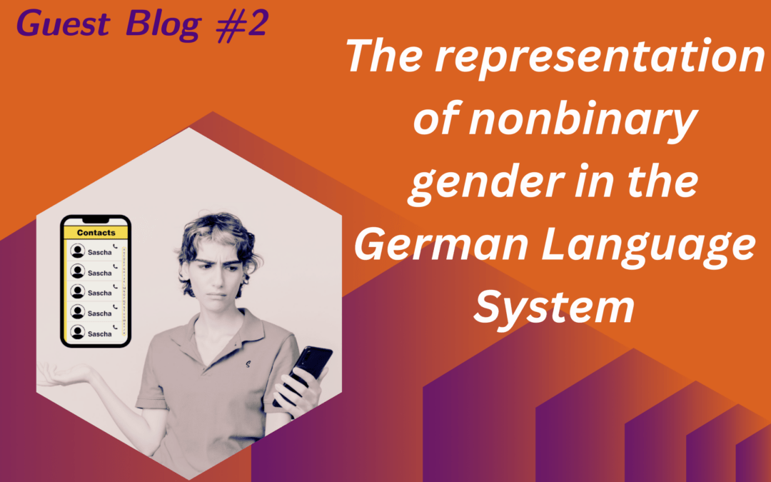 The representation of nonbinary gender in the German Language System